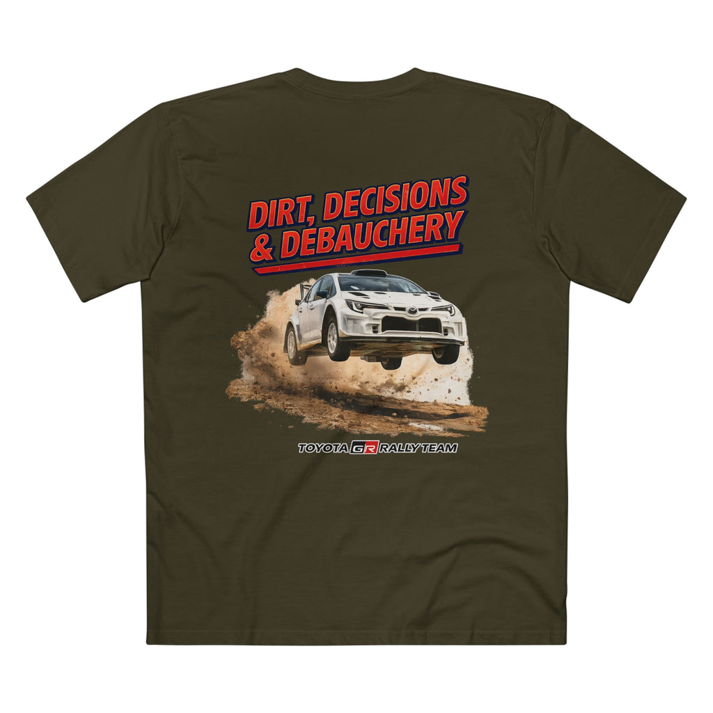 Rally Team Tee — "Dirt, Decisions & Debauchery" Motorsport Graphic T-Shirt